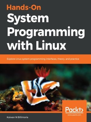 cover image of Hands-On System Programming with Linux